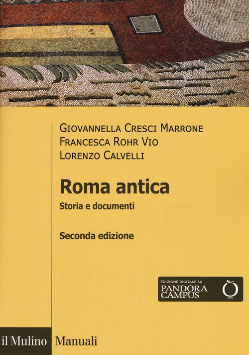 Roma antica. Storia e documenti