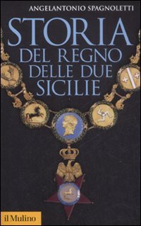 Storia del Regno delle Due Sicilie