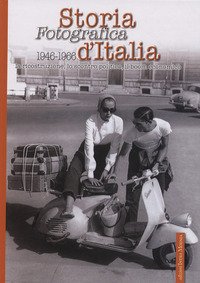 Storia fotografica d'Italia 1946-1966