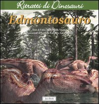 Edmontosauro. Ritratti di dinosauri