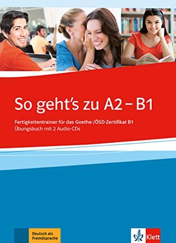 So Geht`s Noch Besser. Ubungsbuch+2cd