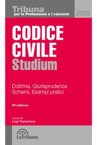 Codice civile Studium. Dottrina, giurisprudenza, schemi, esempi pratici