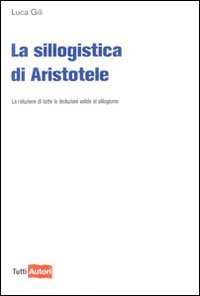 La sillogistica di Aristotele