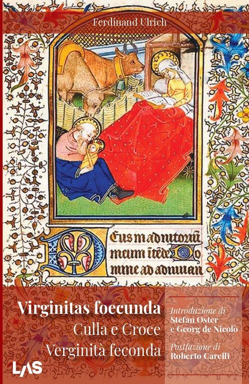 Virginitas foecunda, Culla e croce. Verginità feconda