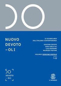 Nuovo Devoto-Oli. Il vocabolario dell'italiano contemporaneo 2021