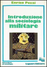 Introduzione alla sociologia militare