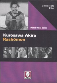 Kurosawa Akira. Rashomon