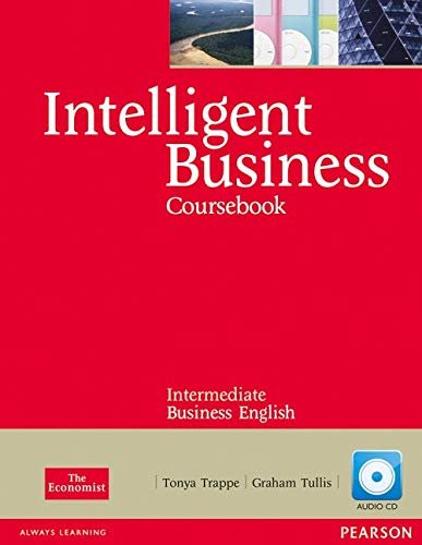 Intelligent Business. Intermediate. Course Book. . Con Cd-rom
