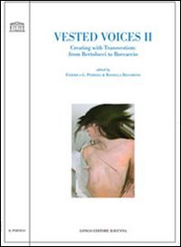 Vested voices 2. Creating with transvestism: from Bertolucci to Boccaccio