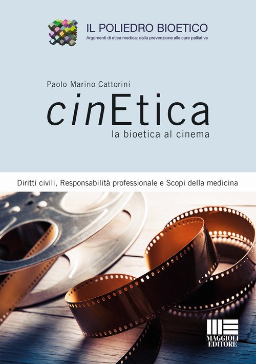 Cinetica la bioetica al cinema
