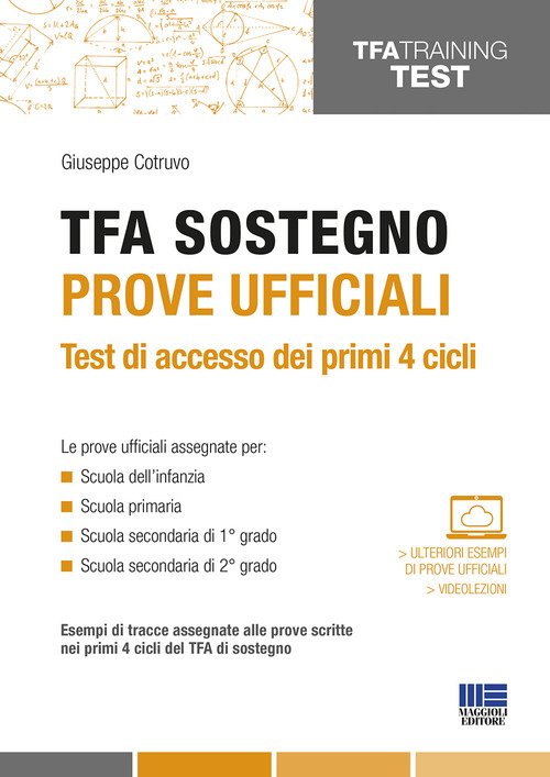 TFA sostegno. Prove ufficiali. Test di accesso dei primi 4 cicli