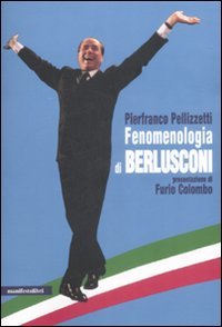 Fenomenologia di Berlusconi
