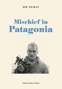 Mischief in Patagonia