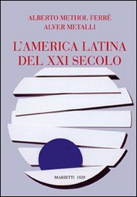 L'America latina del secolo XXI