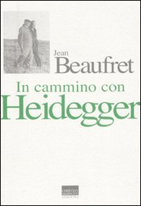 In cammino con Heidegger