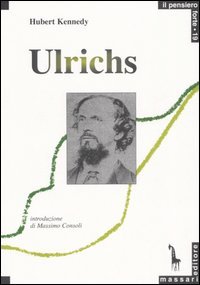 Karl Heinrich Ulrichs. Pioniere del movimento gay