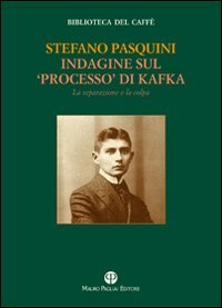 Indagine sul «processo» di Kafka