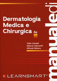 Manuale di dermatologia medica e chirurgica