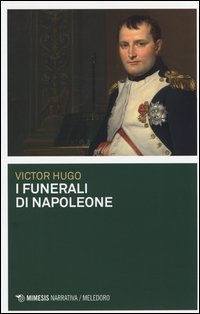 I funerali di Napoleone