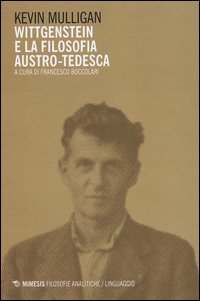 Wittgenstein e la filosofia austro-tedesca