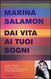 Dai vita ai tuoi sogni