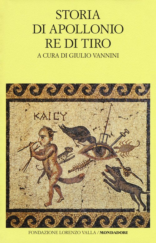 Storia di Apollonio re di Tiro. Testo latino a fronte