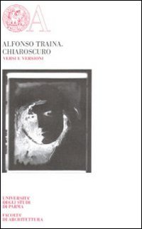 Chiaroscuro. Versi e versioni