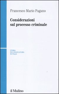 Considerazioni sul processo criminale