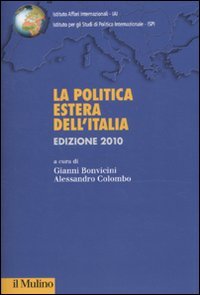 La politica estera italiana (2010)