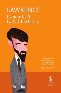 L'amante di lady Chatterley. Ediz. integrale