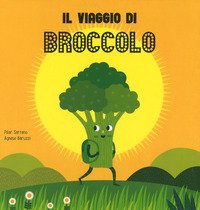Il viaggio del broccolo