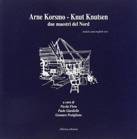 Arne Korsmo-Knut Knuisen. Due maestri del nord