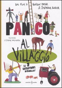 Panico al villaggio
