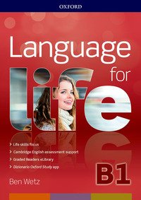 Language For Life. B1 Super Premium. Langrev-student`s Book-workbook. Per Le Scuole Superiori. C...