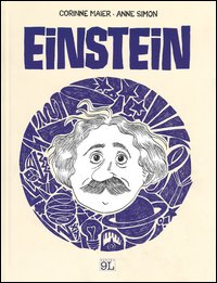 Einstein. Una biografia a fumetti