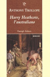 Harry Heathcote, l'australiano