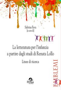 La letteratura per l'infanzia a partire dagli studi di Renata Lollo. Linee di ricerca