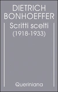 Scritti scelti (1918-1933)