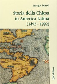 Storia della Chiesa in America latina (1492-1992)