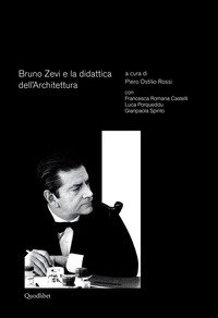 Bruno Zevi e la didattica dell'architettura
