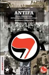 Antifa. Storia contemporanea dell'antifascismo europeo
