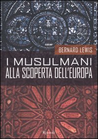 I musulmani alla scoperta dell'Europa