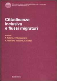 Cittadinanza inclusiva e flussi migratori