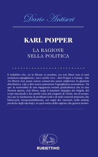 Karl Popper. La ragione nella politica