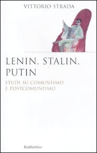 Lenin, Stalin, Putin