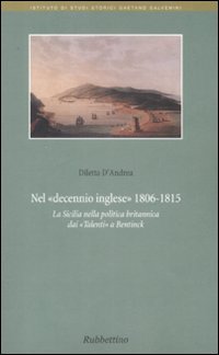 Nel decennio inglese 1806-1815