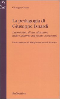 La pedagogia di Giuseppe Isnardi