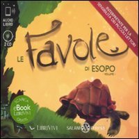 Le favole di Esopo. Audiolibro. 2 CD Audio