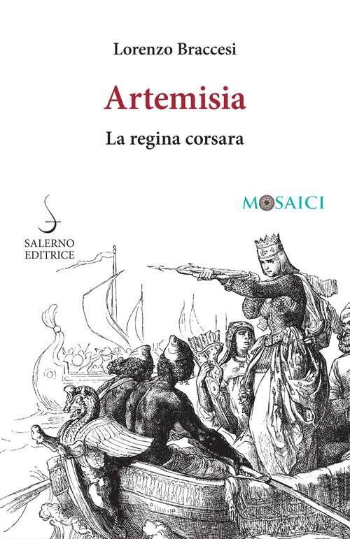 Artemisia. La regina corsara