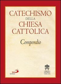 Catechismo della Chiesa cattolica. Compendio